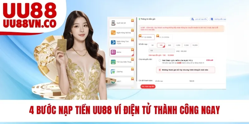 4 bước nạp tiền UU88 ví điện tử thành công ngay